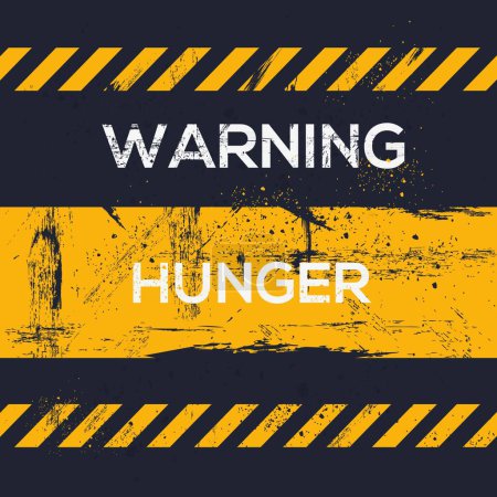 (Hunger) Warning sign, vector illustration.