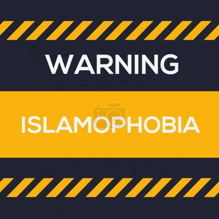 (Islamofobia) Signo de advertencia, ilustración vectorial.
