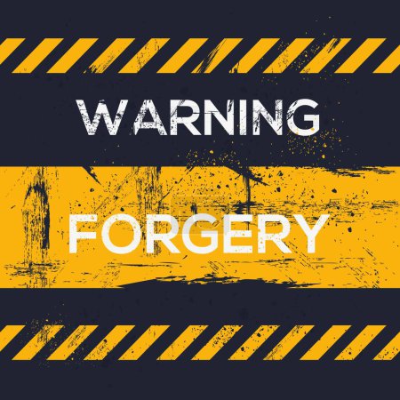 (Forgery) Warning sign, vector illustration.
