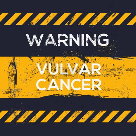 (Vulvar cancer) Warning sign, vector illustration.