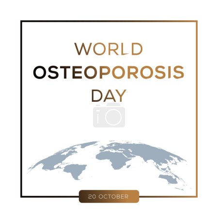 World Osteoporosis Day, held on 20 October.