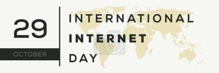 International Internet Day, held on 29 October.