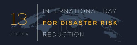 Internationaler Tag zur Verringerung des Katastrophenrisikos am 13. Oktober.
