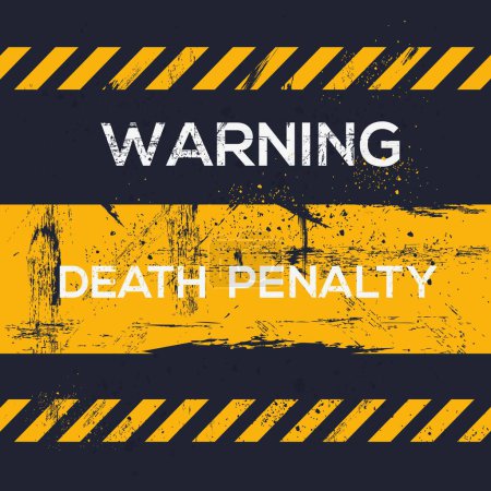 (Death penalty) Warning sign, vector illustration.