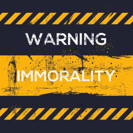 Ilustración de (Inmoralidad) Signo de advertencia, ilustración vectorial. - Imagen libre de derechos