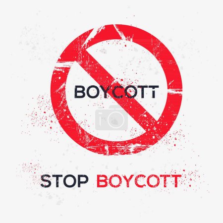 (Boycott) Warning sign, vector illustration.