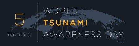 World Tsunami Awareness Day, held on 5 November.