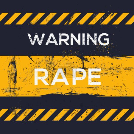 (Rape) Warning sign, vector illustration.