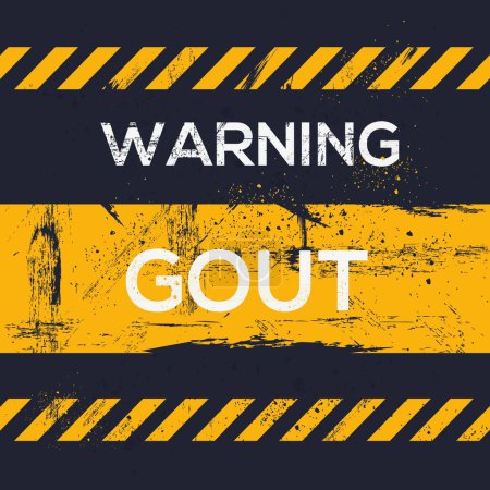 (Gout) Warning sign, vector illustration.