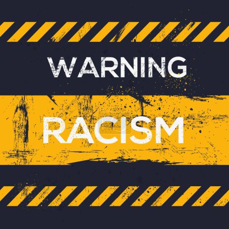 Téléchargez les illustrations : (Racisme) Panneau d'avertissement, illustration vectorielle. - en licence libre de droit