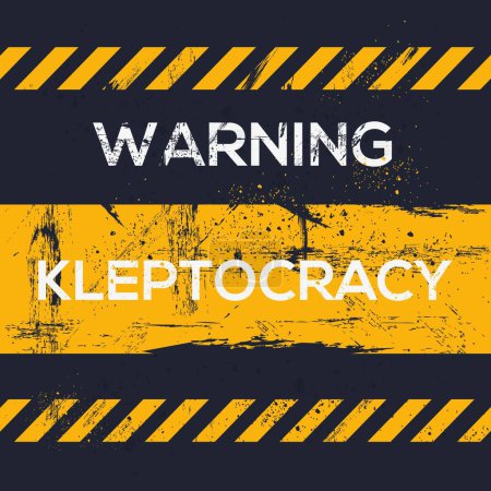 (kleptocracy) Signe d'avertissement, illustration vectorielle.