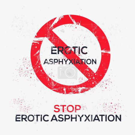 (Erotic asphyxiation) Warning sign, vector illustration.