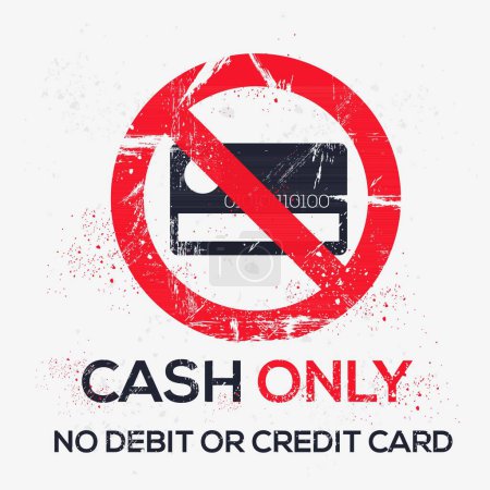 (Cash only no debit or credit card) Warning sign, vector illustration.