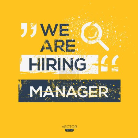 We are hiring (Manager), Join our team, vector illustration.