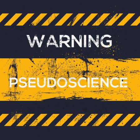 (Pseudoscience) Warning sign, vector illustration.