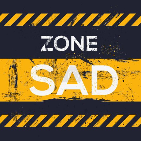 (Sad zone) Warning sign, vector illustration.