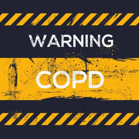 COPD (Chronic obstructive pulmonary disease) Warning sign, vector illustration.