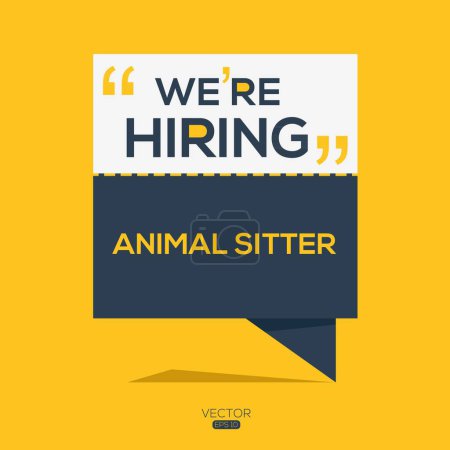 Estamos contratando (Animal sitter), Únete a nuestro equipo, ilustración vectorial.