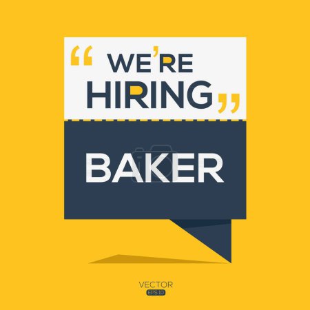 We are hiring (Baker), Join our team, vector illustration.