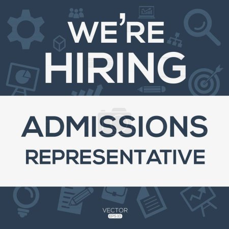 We are hiring (Admissions representative), Join our team, vector illustration.