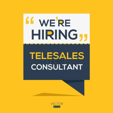 We are hiring (Tele sales Consultant), Join our team, vector illustration.
