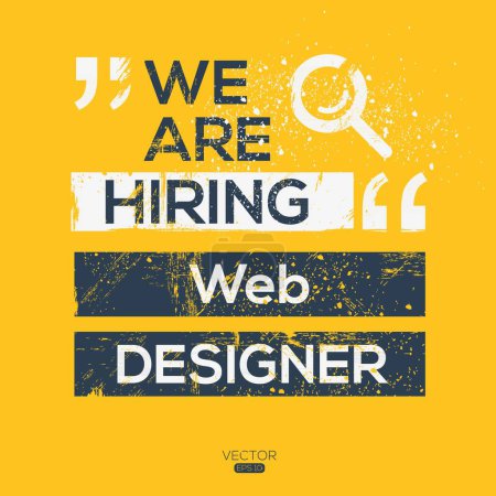 We are hiring (Web Designer), Join our team, vector illustration.