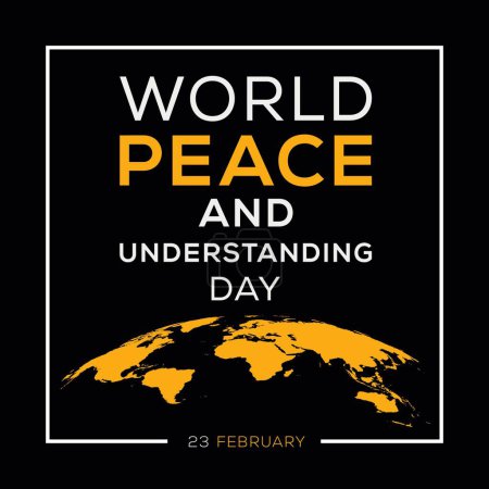 World Peace and Understanding Day, held on 23 February.