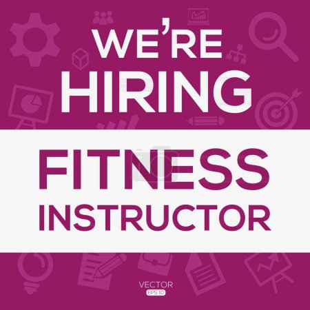 Illustration for We are hiring (Fitness Instructor), Join our team, vector illustration. - Royalty Free Image