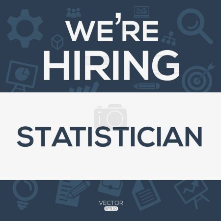 Illustration for We are hiring (Statistician), Join our team, vector illustration. - Royalty Free Image