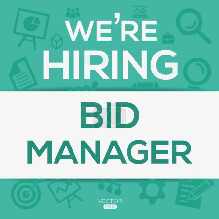 Illustration for We are hiring (Bid Manager), Join our team, vector illustration. - Royalty Free Image