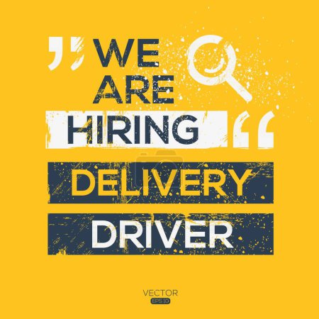 We are hiring (Delivery Driver), Join our team, vector illustration.