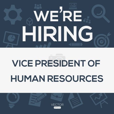 Nous embauchons (Vice-président des ressources humaines), Joignez-vous à notre équipe, illustration vectorielle.
