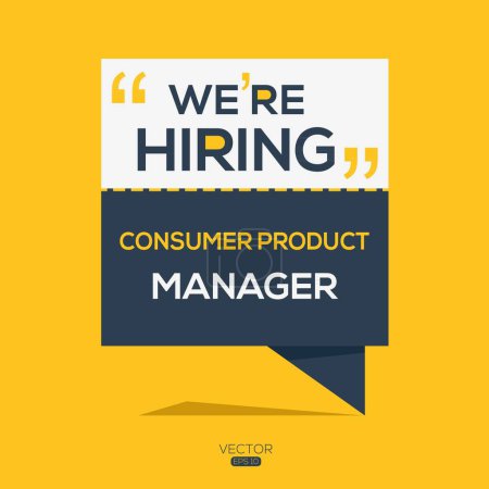 Illustration for We are hiring (Consumer Product Manager), Join our team, vector illustration. - Royalty Free Image