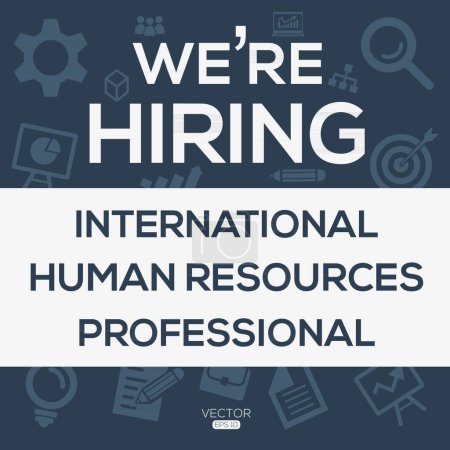 Illustration for We are hiring (International Human Resources Professional), Join our team, vector illustration. - Royalty Free Image