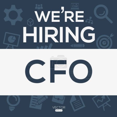 Wir stellen ein (CFO) _ Chief Financial Officer, Join our team, Vektor Illustration.