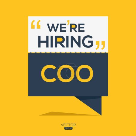 We are hiring (Coo) Chief operations officer, Join our team, vector illustration.