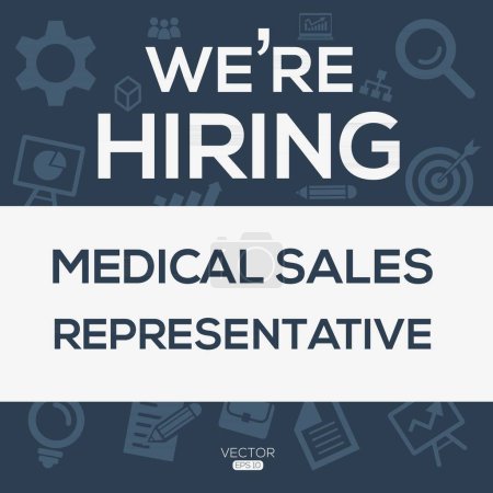 Illustration for We are hiring (Medical Sales Representative), Join our team, vector illustration. - Royalty Free Image