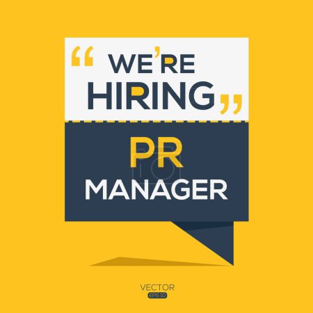 We are hiring (PR Manager), Join our team, vector illustration.