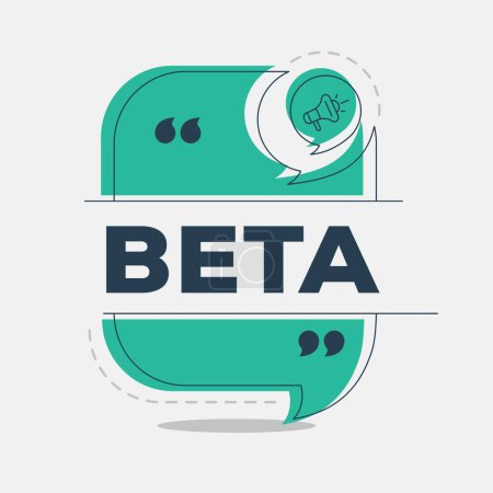 (Beta) text written in speech bubble, Vector illustration.