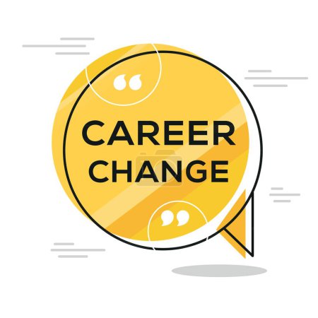 (Career change) Creative Sign design ,vector illustration.