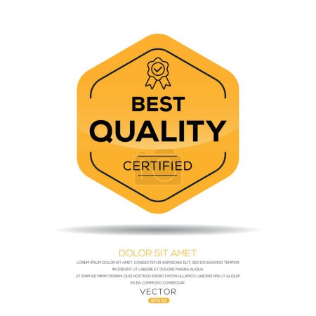 Meilleur badge certifié de qualité, illustration vectorielle.