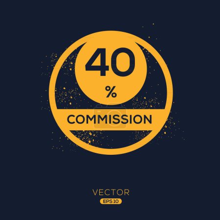 40% Commission limited offer, Vector label.