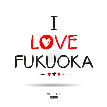 Fukuoka Creative Labeltext Design, Es kann für Aufkleber und Tags, T-Shirts, Einladungen und Vektorillustrationen verwendet werden.