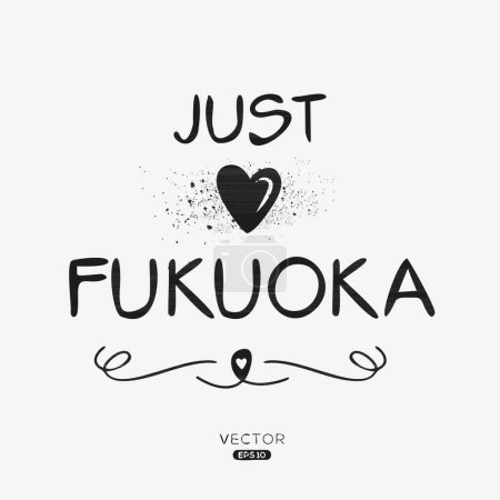 Fukuoka Creative label text design, It can be used for stickers and tags, T-shirts, invitations, and vector illustrations.