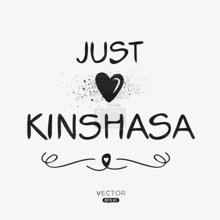 Kinshasa Diseño de texto de etiqueta creativa, Se puede utilizar para pegatinas y etiquetas, camisetas, invitaciones e ilustraciones vectoriales.