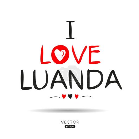 Luanda Creative conception de texte d'étiquette, Il peut être utilisé pour les autocollants et les étiquettes, T-shirts, invitations et illustrations vectorielles.