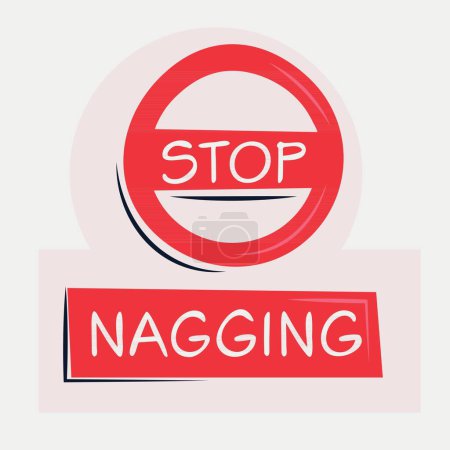 Nagging Warning sign, vector illustration.