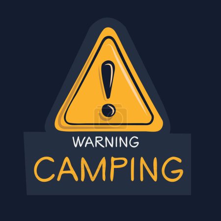 Camping Panneau d'avertissement, illustration vectorielle.