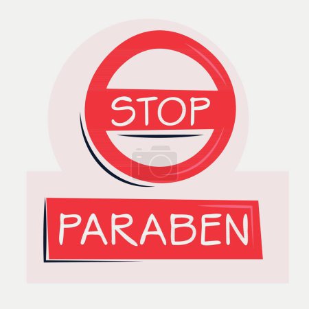 Paraben Warning sign, vector illustration.