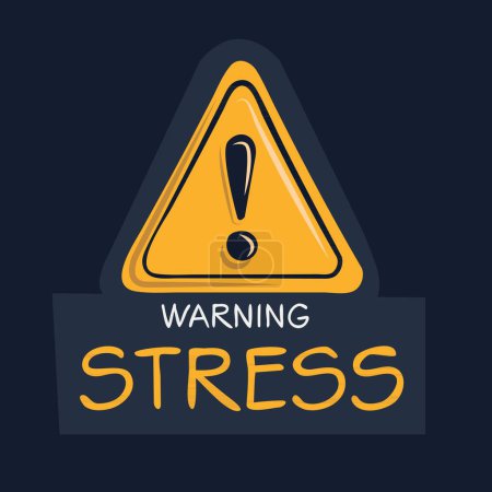 Signe d'avertissement de stress, illustration vectorielle.